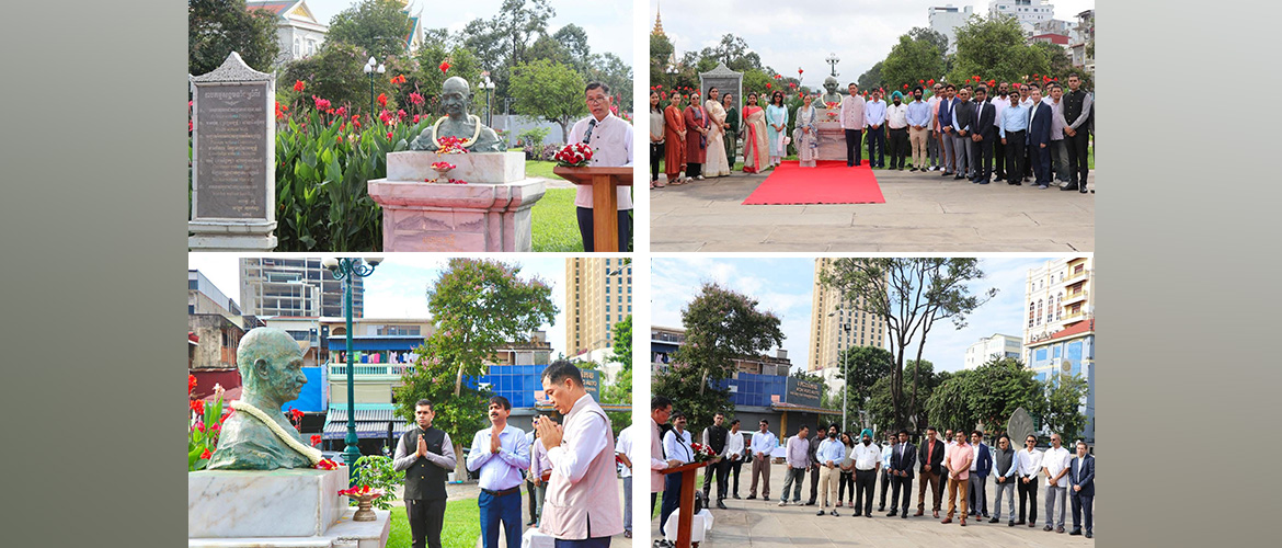  Celebration of 156th Birth Anniversary of Mahatma Gandhi in Phnom Penh” Date 02 October 2025